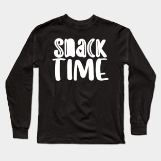 Snack Time Long Sleeve T-Shirt